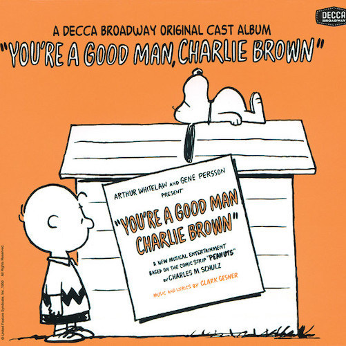 Clark Gesner, You're A Good Man, Charlie Brown, Piano, Vocal & Guitar Chords (Right-Hand Melody)