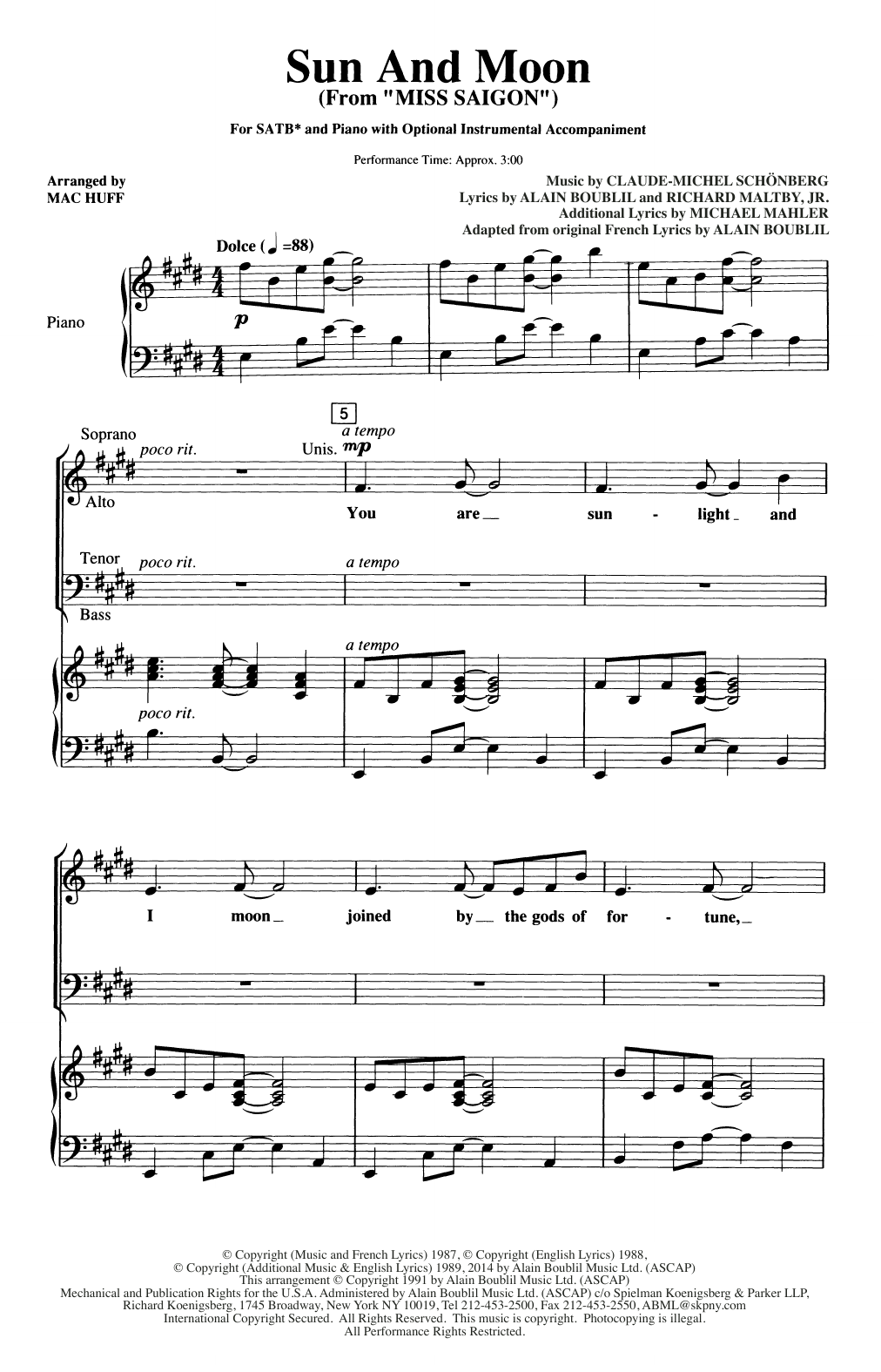 Claude-Michel Schönberg Sun And Moon (from Miss Saigon) (arr. Mac Huff) Sheet Music Notes & Chords for SATB Choir - Download or Print PDF Claude-Michel Schönberg Sun And Moon (from Miss Saigon) (arr. Mac Huff) Sheet Music Notes & Chords for SATB Choir - Download or Print PDF