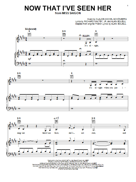 Preview Alain Boublil and Claude-Michel Schonberg Now That I've Seen Her (from Miss Saigon) Musicals sheet music, notes and chords for Piano & Vocal, SKU: 33029 Now That I've Seen Her (from Miss Saigon) sheet music