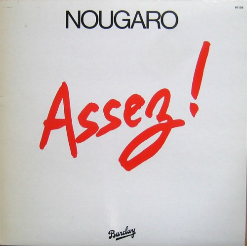 Download Claude Nougaro Assez sheet music and printable PDF music notes