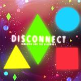 Download Clean Bandit Disconnect (featuring Marina and The Diamonds) sheet music and printable PDF music notes