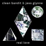 Download Clean Bandit Real Love (featuring Jess Glynne) sheet music and printable PDF music notes
