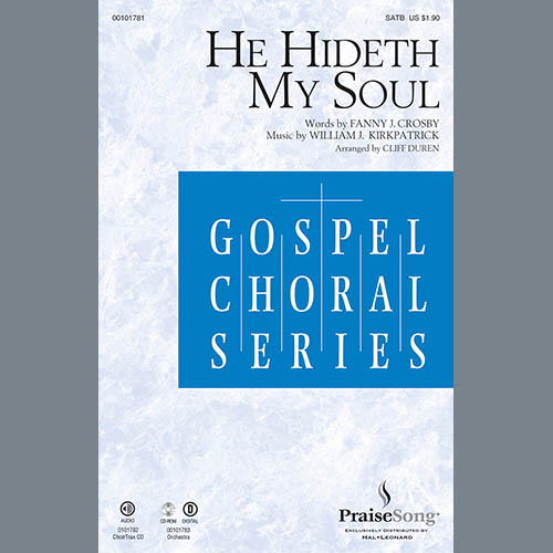 William J. Kirkpatrick, He Hideth My Soul (arr. Cliff Duren), SATB