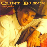 Download Clint Black Untanglin' My Mind sheet music and printable PDF music notes