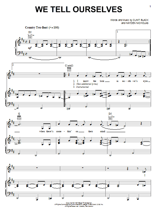 Preview Clint Black We Tell Ourselves Pop sheet music, notes and chords for Piano, Vocal & Guitar (Right-Hand Melody), SKU: 67938 We Tell Ourselves sheet music