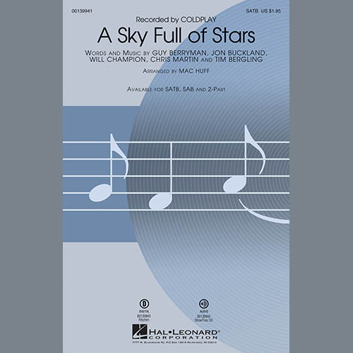 Coldplay, A Sky Full Of Stars (arr. Mac Huff), SATB