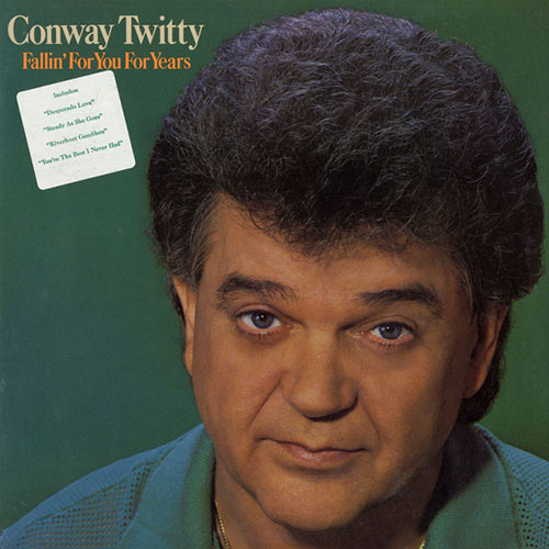 Conway Twitty, Desperado Love, Piano, Vocal & Guitar (Right-Hand Melody)