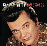 Download Conway Twitty I'd Love To Lay You Down sheet music and printable PDF music notes