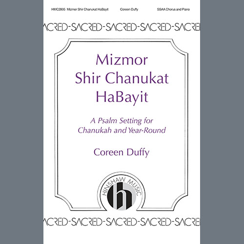 Coreen Duffy, Mizmor Shir Chanukat HaBayit, Choir