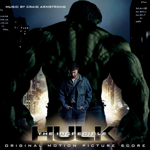 Craig Armstrong, Hulk Theme (from The Incredible Hulk), Piano Solo