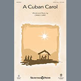 Download Craig Curry A Cuban Carol sheet music and printable PDF music notes