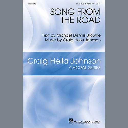 Craig Hella Johnson, Song From The Road, SATB Choir