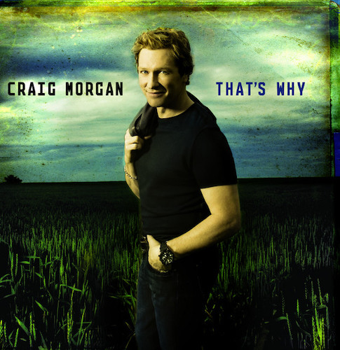 Craig Morgan, Bonfire, Piano, Vocal & Guitar (Right-Hand Melody)