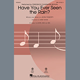 Download Creedence Clearwater Revival Have You Ever Seen The Rain? (arr. Kirby Shaw) sheet music and printable PDF music notes