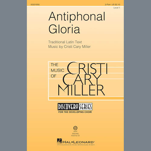Cristi Cary Miller, Antiphonal Gloria, 2-Part Choir