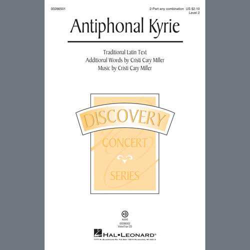 Cristi Cary Miller, Antiphonal Kyrie, 2-Part Choir