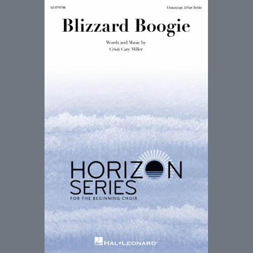 Cristi Cary Miller, Blizzard Boogie, Choir