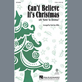 Download Cristi Cary Miller Can't Believe It's Christmas sheet music and printable PDF music notes