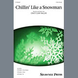 Download Cristi Cary Miller Chillin' Like A Snowman sheet music and printable PDF music notes
