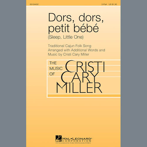 Cristi Cary Miller, Dors, Dors, Petit Bebe (Sleep, Little One), 2-Part Choir