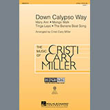 Download Cristi Cary Miller Down Calypso Way sheet music and printable PDF music notes