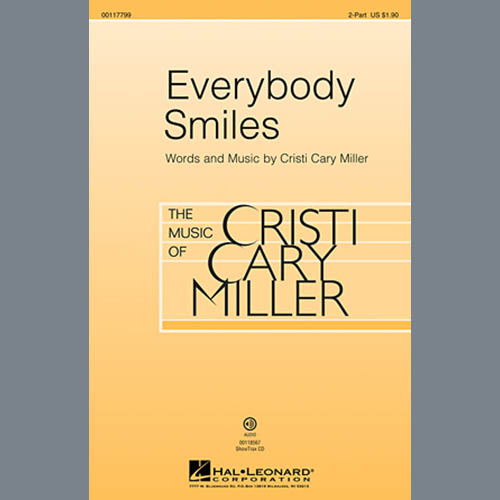 Cristi Cary Miller, Everybody Smiles, 2-Part Choir