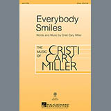 Download Cristi Cary Miller Everybody Smiles sheet music and printable PDF music notes