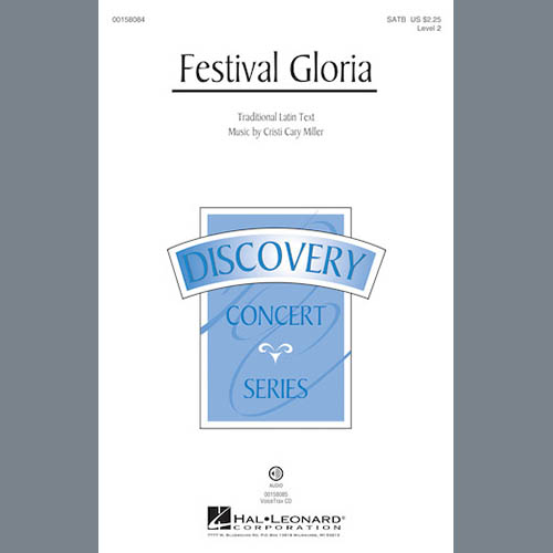 Cristi Cary Miller, Festival Gloria, SATB