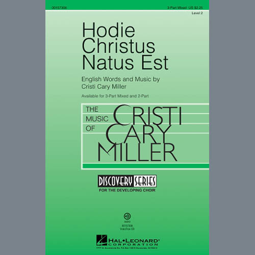 Cristi Cary Miller, Hodie Christus Natus Est, 2-Part Choir