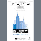 Download Goldrich & Heisler Hola, Lola! (arr. Cristi Cary Miller) sheet music and printable PDF music notes