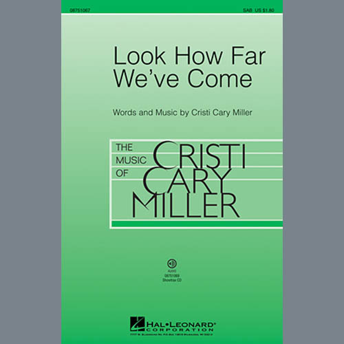 Cristi Cary Miller, Look How Far We've Come, 2-Part Choir