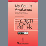 Download Cristi Cary Miller My Soul Is Awakened sheet music and printable PDF music notes