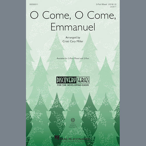 Cristi Cary Miller, O Come, O Come Emmanuel, 3-Part Mixed
