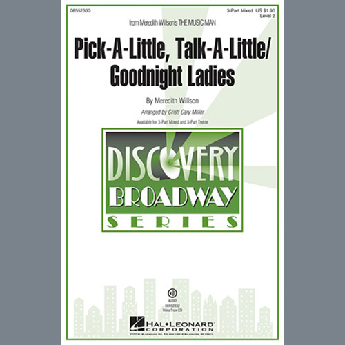 Cristi Cary Miller, Pick-A-Little, Talk-A-Little / Goodnight Ladies, 3-Part Mixed