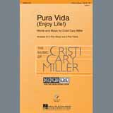 Download Cristi Cary Miller Pura Vida (Enjoy Life) sheet music and printable PDF music notes
