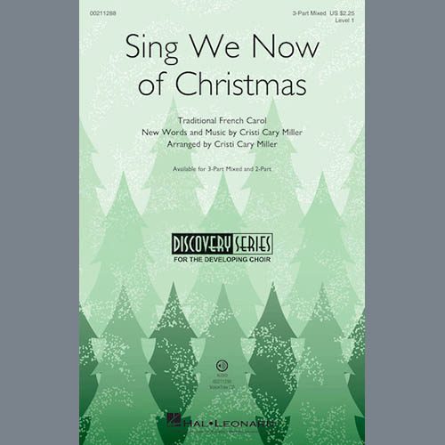 Cristi Cary Miller, Sing We Now Of Christmas, 2-Part Choir