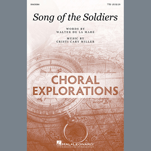 Cristi Cary Miller, Song Of The Soldiers, TTBB Choir