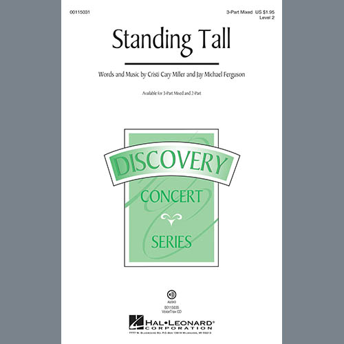 Cristi Cary Miller, Standing Tall, 3-Part Mixed