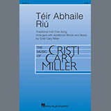 Download Cristi Cary Miller Téir Abhaile Riú sheet music and printable PDF music notes