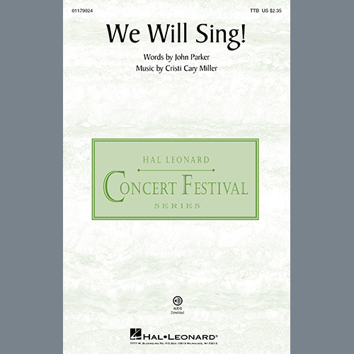 Cristi Cary Miller, We Will Sing!, Choir