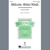 Download Cristi Cary Miller Welcome Winter Winds sheet music and printable PDF music notes