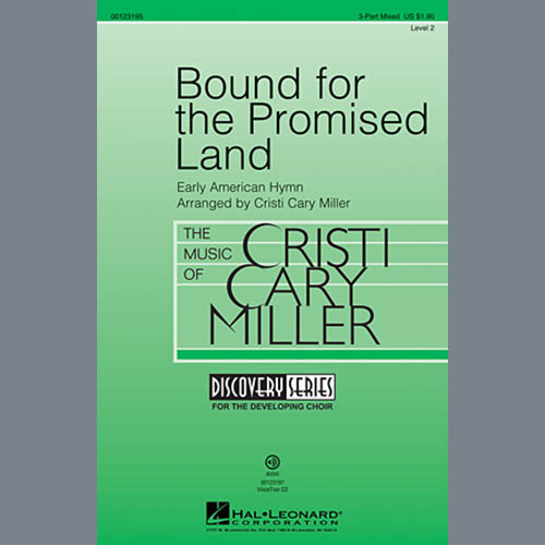 Download Traditional Bound For The Promised Land (arr. Cristi Cary Miller) sheet music and printable PDF music notes