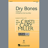 Download Traditional Dry Bones (arr. Cristi Cary Miller) sheet music and printable PDF music notes