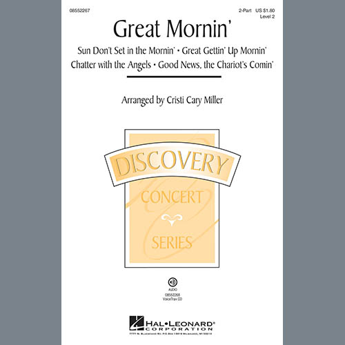 Cristi Cary Miller, Great Mornin', 2-Part Choir