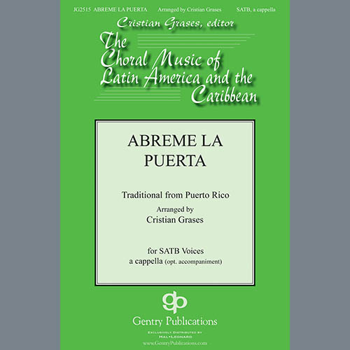 Cristian Grases, Abreme La Puerta, SATB Choir