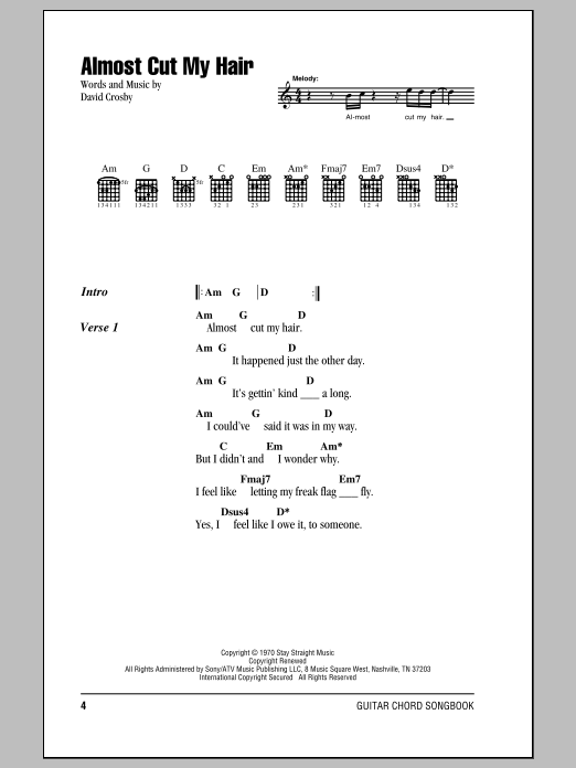 Crosby, Stills & Nash Almost Cut My Hair Sheet Music Notes & Chords for Lyrics & Chords - Download or Print PDF Crosby, Stills & Nash Almost Cut My Hair Sheet Music Notes & Chords for Lyrics & Chords - Download or Print PDF