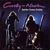 Download Crosby, Stills & Nash Southbound Train sheet music and printable PDF music notes