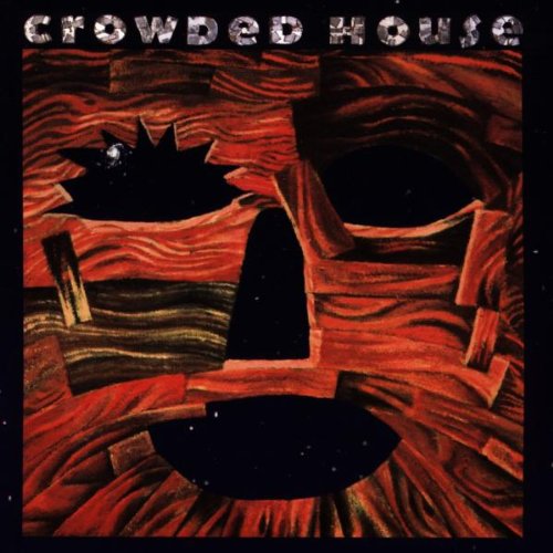 Crowded House, It's Only Natural, Melody Line, Lyrics & Chords