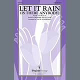 Download Crowder & Mandisa Let It Rain (Is There Anybody) (arr. David Angerman) sheet music and printable PDF music notes