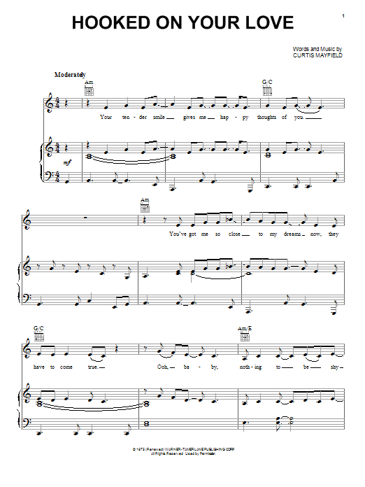 Curtis Mayfield Hooked On Your Love Sheet Music Notes & Chords for Piano, Vocal & Guitar (Right-Hand Melody) - Download or Print PDF